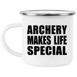 Archery Makes Life Special - 12oz Camping Mug