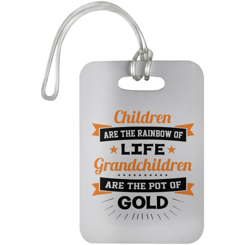 Children Are Rainbow Of Life, Grandchildren Are Pot Of Gold - Luggage Bag Tag