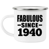 84th Birthday Fabulous Since 1940 - 12oz Camping Mug