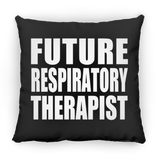 Future Respiratory Therapist - Throw Pillow Black