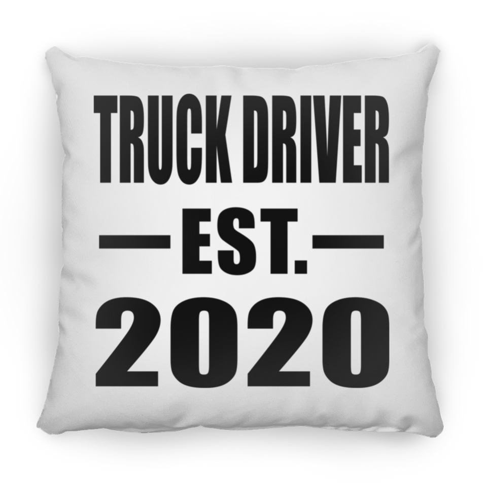 Truck Driver Established EST. 2020 - Throw Pillow