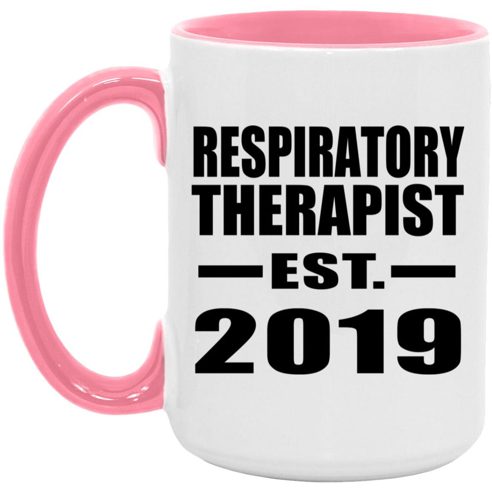 Respiratory Therapist Established EST. 2019 - 15oz Accent Mug Pink