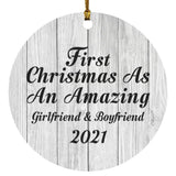 First Christmas As An Amazing Girlfriend & Boyfriend 2021 - Circle Ornament F