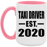 Taxi Driver Established EST. 2020 - 15oz Accent Mug Pink