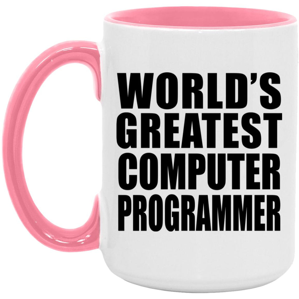 World's Greatest Computer Programmer - 15oz Accent Mug Pink