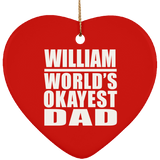 William World's Okayest Dad - Heart Ornament