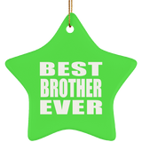 Best Brother Ever - Star Ornament