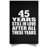 45th Anniversary 45 Years Still In Love After These Years - Poster Portrait