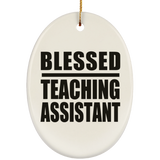 Blessed Teaching Assistant - Oval Ornament