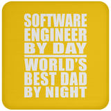 Software Engineer By Day World's Best Dad By Night - Drink Coaster