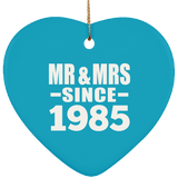 39th Anniversary Mr & Mrs Since 1985 - Heart Ornament
