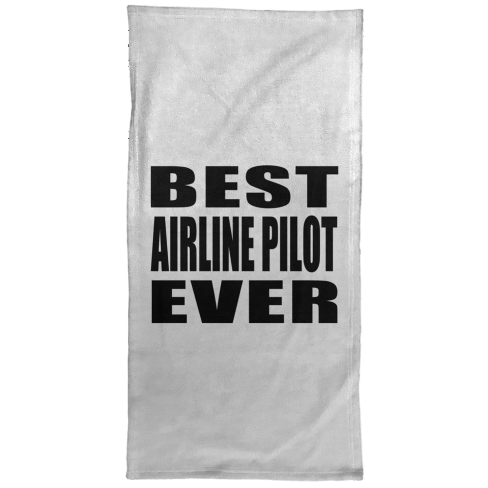 Best Airline Pilot Ever - Hand Towel