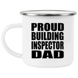 Proud Building Inspector Dad - 12oz Camping Mug