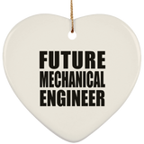 Future Mechanical Engineer - Heart Ornament