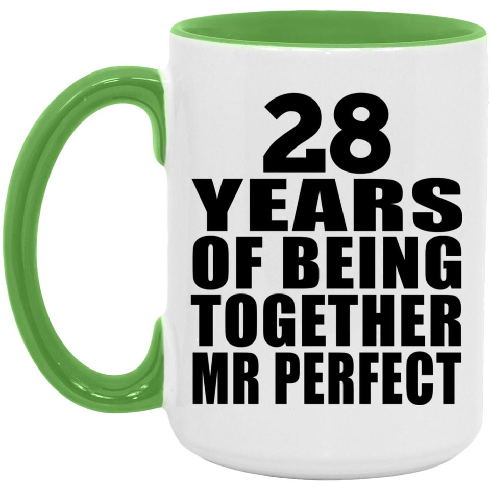 28th Anniversary 28 Years Of Being Mr Perfect - 15oz Accent Mug Green