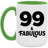 99th Birthday 99 & Fabulous - 15oz Accent Mug Green