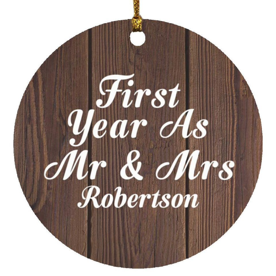 First Year As Mr & Mrs Robertson - Circle Ornament D