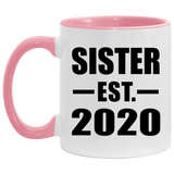 Sister Established EST. 2020 - 11oz Accent Mug Pink
