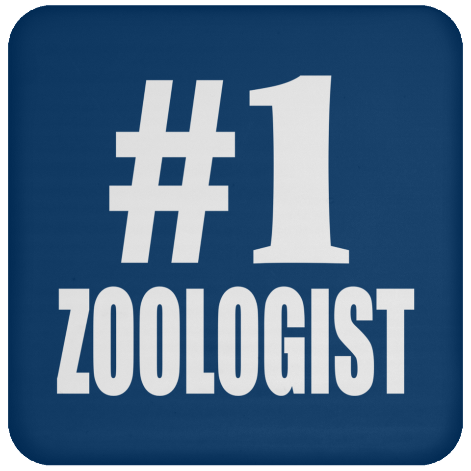 Number One #1 Zoologist - Drink Coaster