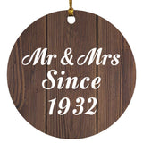 92nd Anniversary Mr & Mrs Since 1932 - Circle Ornament D