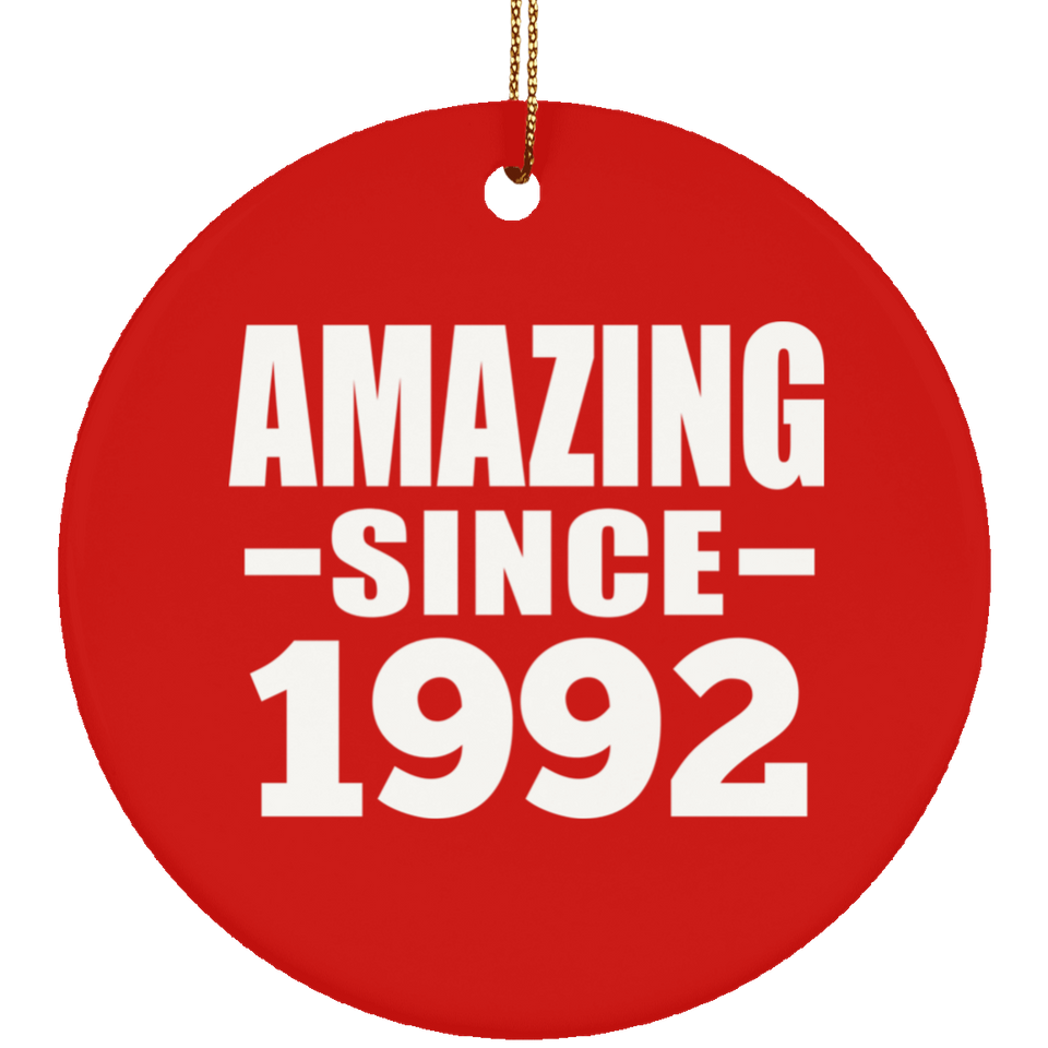 32nd Birthday Amazing Since 1992 - Circle Ornament