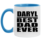 Daryl Best Dad Ever - 11oz Accent Mug Blue