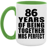 86th Anniversary 86 Years Of Being Mrs Perfect - 15oz Accent Mug Green