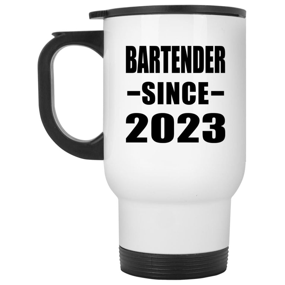 Bartender Since 2023 - White Travel Mug