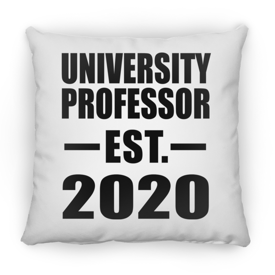 University Professor Established EST. 2020 - Throw Pillow
