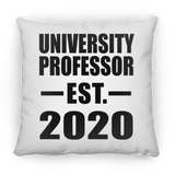 University Professor Established EST. 2020 - Throw Pillow
