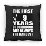 3rd Birthday Square Root of 9 Years of Childhood - Throw Pillow Black