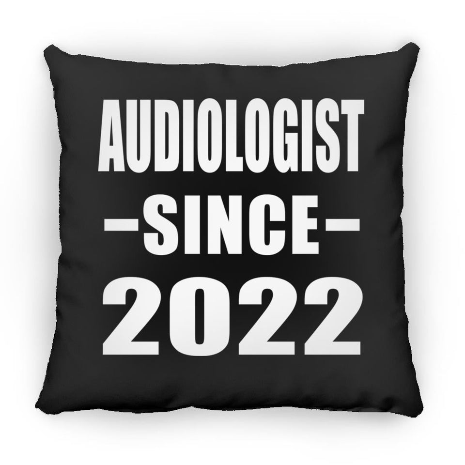 Audiologist Since 2022 - Throw Pillow Black