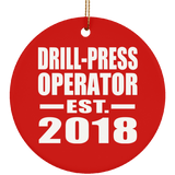 Drill-Press Operator Established EST. 2018 - Circle Ornament
