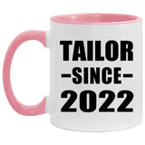 Tailor Since 2022 - 11oz Accent Mug Pink