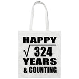 Happy 18th Anniversary Square Root of 324 Years & Counting - Tote Bag White