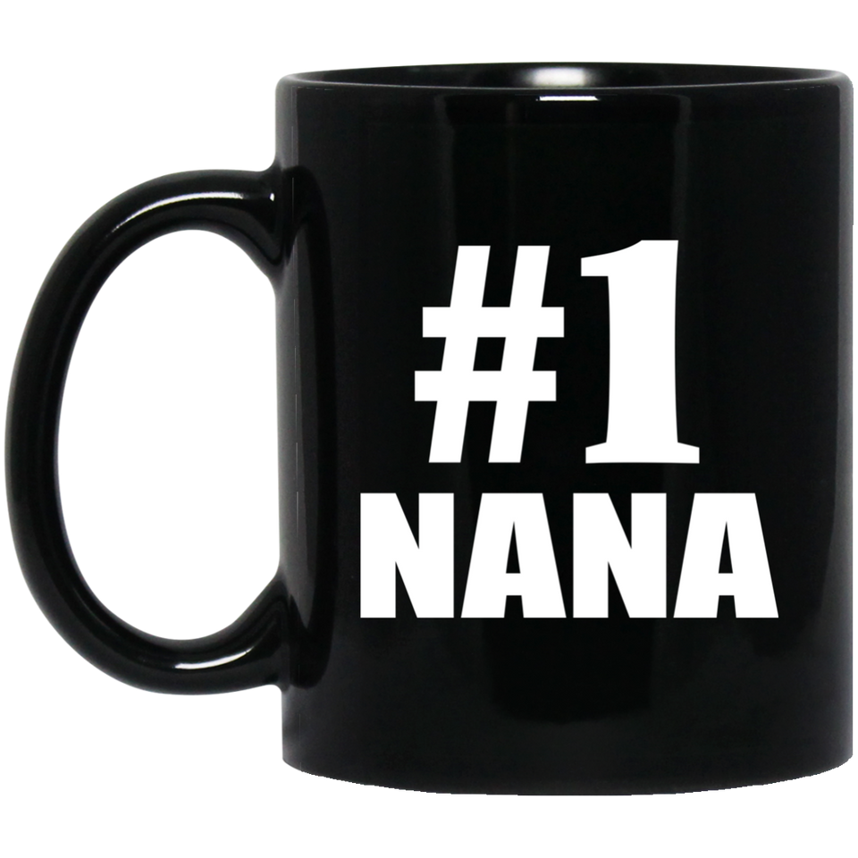 Number One #1 Nana - 11 Oz Coffee Mug Black