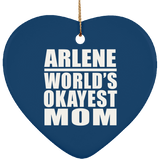 Arlene World's Okayest Mom - Heart Ornament