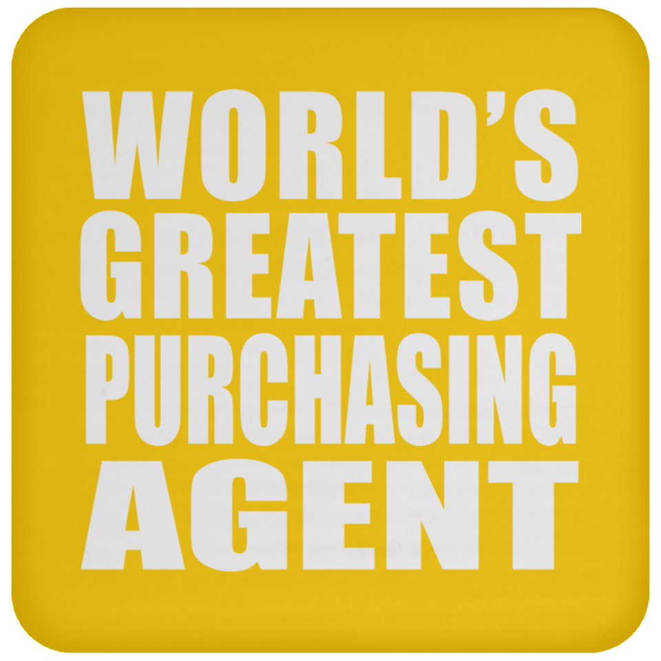World's Greatest Purchasing Agent - Drink Coaster