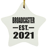 Broadcaster Established EST. 2021 - Star Ornament
