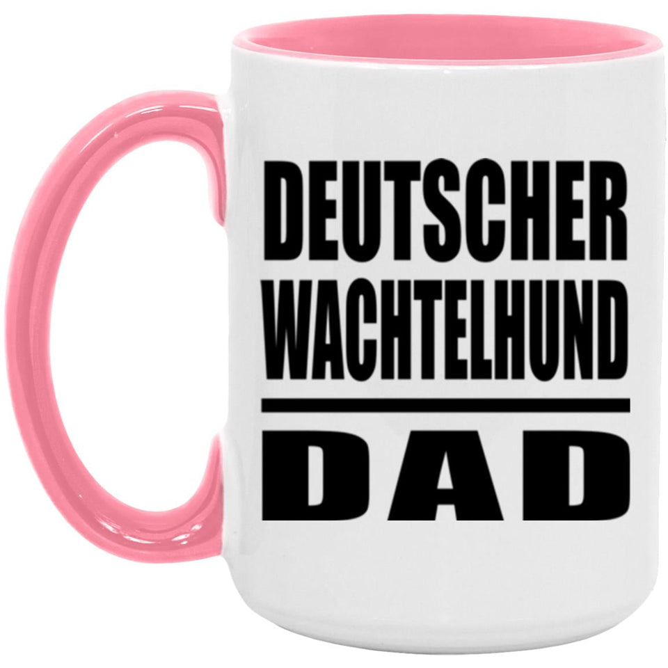 Deutscher Wachtelhund Dad - 15oz Accent Mug Pink