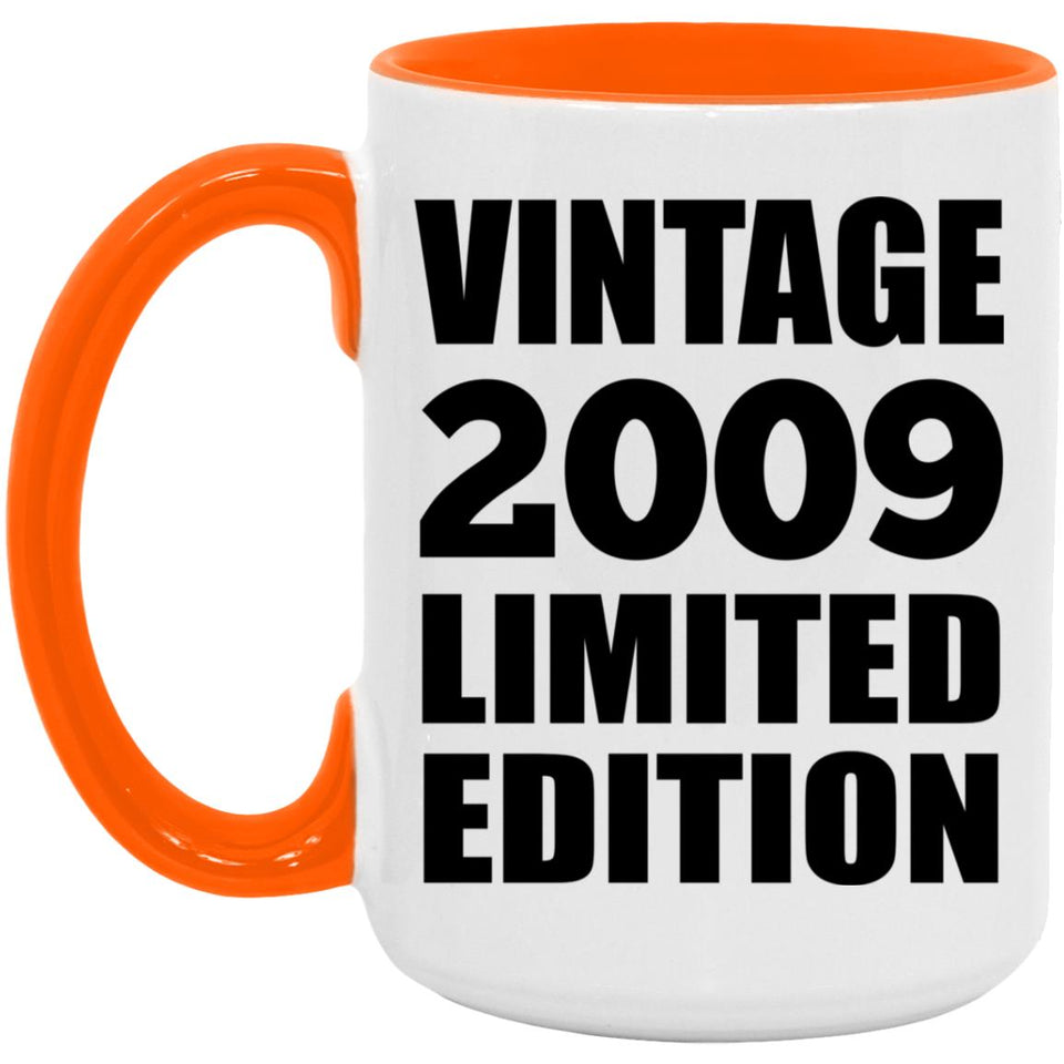 15th Birthday Vintage 2009 Limited Edition - 15oz Accent Mug Orange