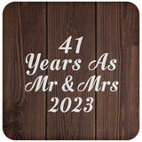 41st Anniversary 41 Years As Mr & Mrs 2023 - Drink Coaster D