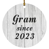 Gram Since 2023 - Circle Ornament F