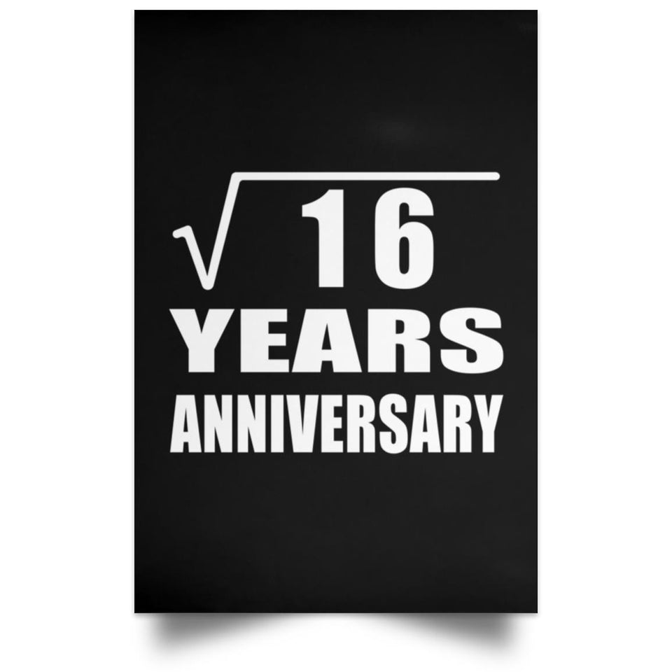 4th Anniversary Square Root of 16 Years Anniversary - Poster Portrait