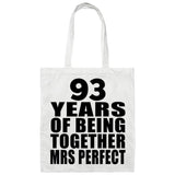 93rd Anniversary 93 Years Of Being Mrs Perfect - Tote Bag White