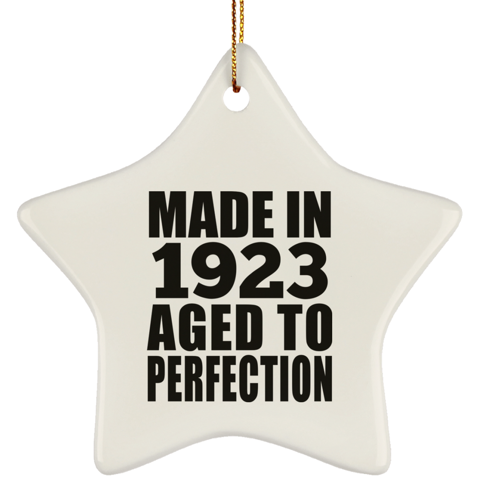 101st Birthday Made In 1923 Aged to Perfection - Star Ornament