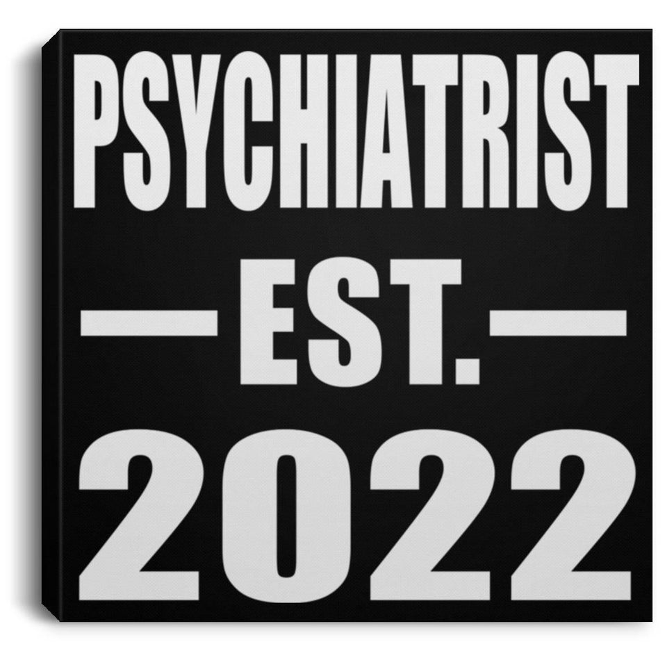 Psychiatrist Established EST. 2022 - Canvas Square