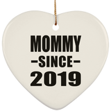 Mommy Since 2019 - Heart Ornament