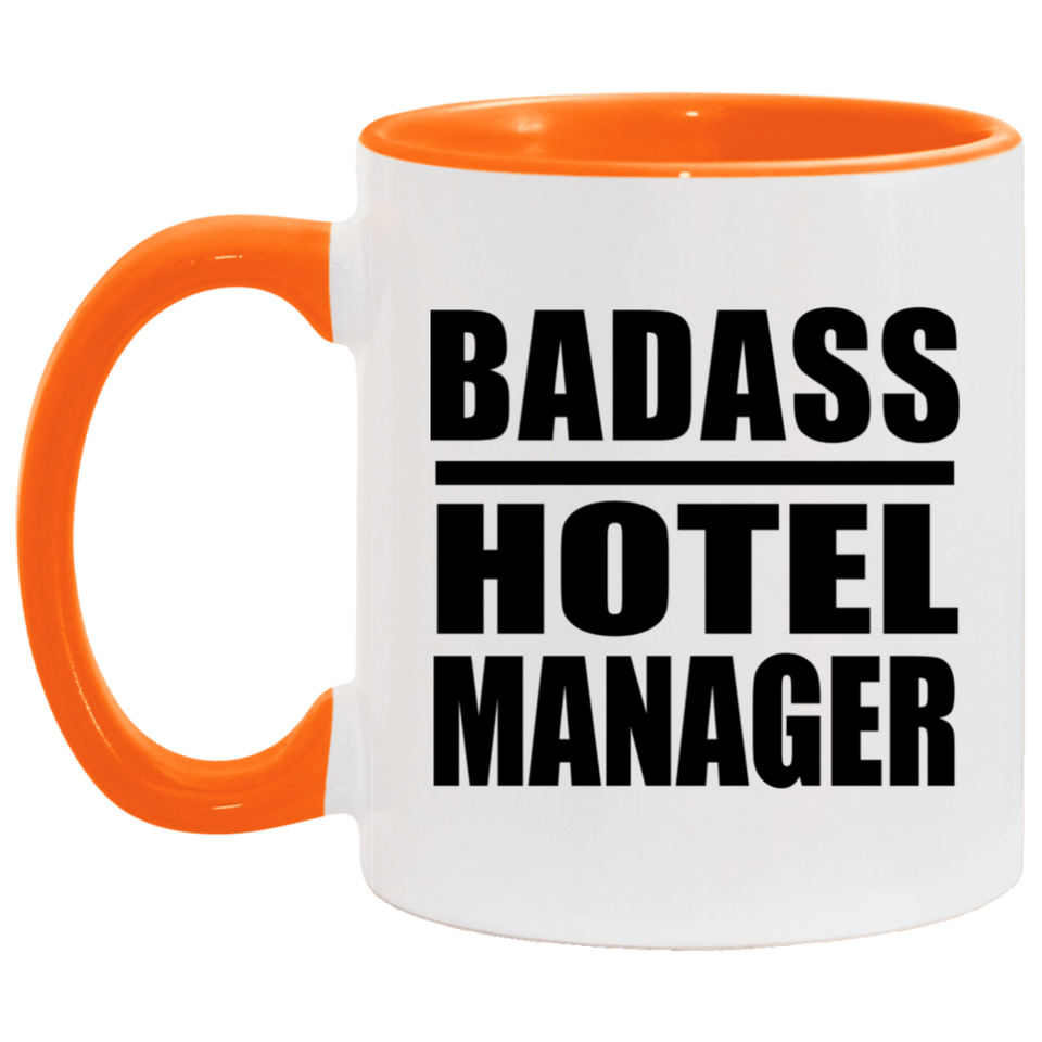 Badass Hotel Manager - 11oz Accent Mug Orange