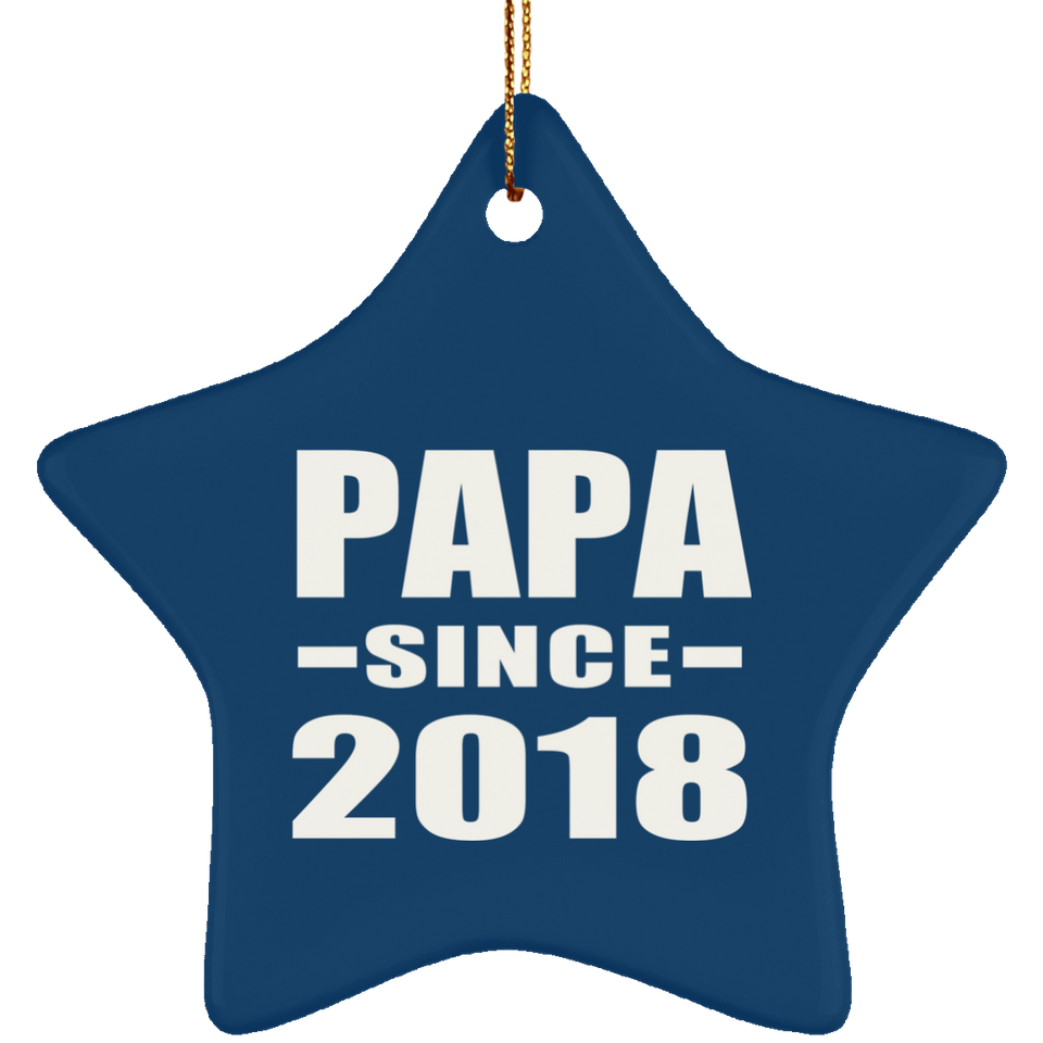 Papa Since 2018 - Star Ornament